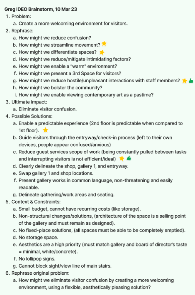 screenshot of the IDEO reframing technique I used to help shift our thinking about the design focus of the project. Team members contributed by voting for sections they agreed with by dropping star and thumbs-up stickers.